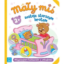 ksiazeczka-maly-mis-zostaje-starszym-bratem-aksjomat