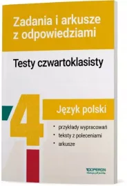jezyk-polski-testy-czwartoklasisty-zadania-i-arkusze