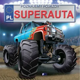 poznajemy-pojazdy-superauta-twarda-oprawa