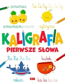 kaligrafia-pierwsze-slowa-praca-zbiorowa