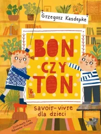 bon-czy-ton-savoir-vivre-dla-dzieci
