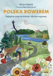 polska-rowerem-najlepsze-trasy-na-krotsze