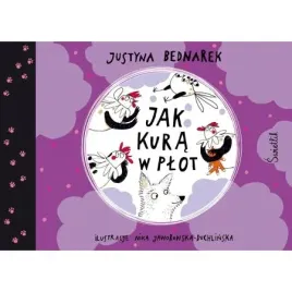 jak-kura-w-plot-kury-tom-5-justyna-bednarek