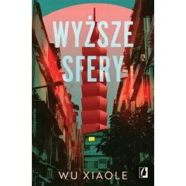 wyzsze-sfery-wu-xiaole