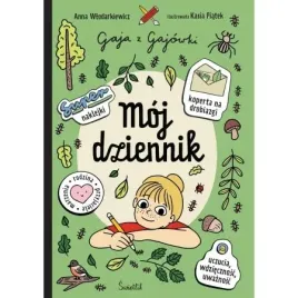 moj-dziennik-gaja-z-gajowki-anna-wlodarkiewicz