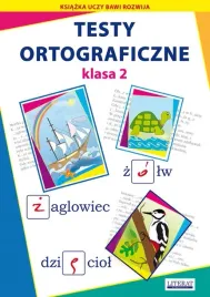 testy-ortograficzne-klasa-2-beata-guzowska-iwona-kowalska