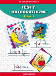 testy-ortograficzne-klasa-1-beata-guzowska-iwona-kowalska