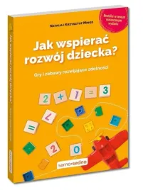 samo-sedno-jak-kreatywnie-wspierac-rozwoj-dziecka-wydanie-2023
