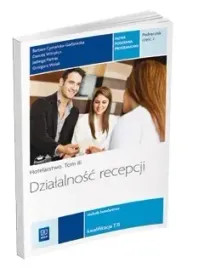 dzialalnosc-recepcji-hotelarstwo-podrecznik-do-zawodu-technik-hotelarstwa-t