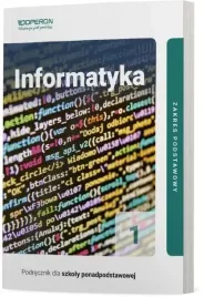 informatyka-podrecznik-1-liceum-i-technikum-zakres-podstawowy