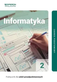 informatyka-podrecznik-2-liceum-i-technikum-zakres-podstawowy