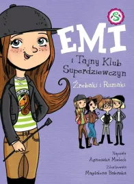 zrebaki-i-rumaki-emi-i-tajny-klub-superdziewczyn-tom-5-wyd-2022
