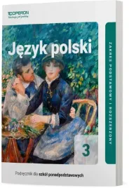 jezyk-polski-podrecznik-3-liceum-i-technikum-zakres-podstawowy-i-rozszerzon