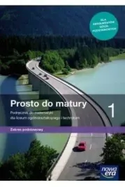 nowe-matematyka-prosto-do-matury-podrecznik-klasa-1-liceum-i-technikum-zakr