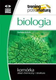 trening-przed-matura-biologia-komorka-sklad-chemiczny-i-struktura