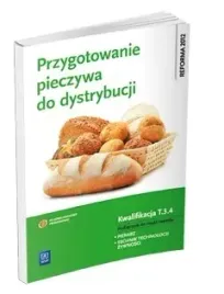 przygotowanie-pieczywa-do-dystrybucji-kwalifikacja-t-3-4-podrecznik-do