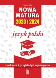 jezyk-polski-nowa-matura-2023-i-2024