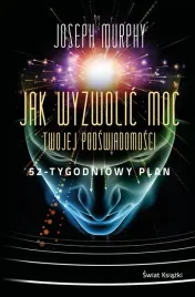 jak-wyzwolic-moc-twojej-podswiadomosci-52-tygodniowy-plan-oprawa-twarda