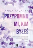 przypomnij-mi-kim-byles