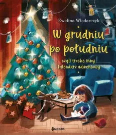 w-grudniu-po-poludniu-czyli-troche-inny-kalendarz-adwentowy