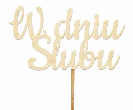 topper-napis-w-dniu-slubu-sklejka-prezent-slub-pik