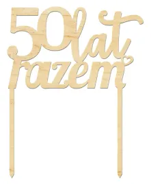 dekoracja-pik-topper-napis-50-lat-razem-zlote-gody