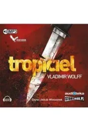 tropiciel-audiobook-wolff-vladimir