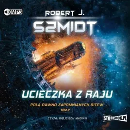 ucieczka-z-raju-audiobook-robert-j-szmidt