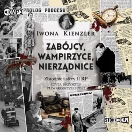 zabojcy-wampirzyce-nierzadnice-audiobook-iwona-kienzler