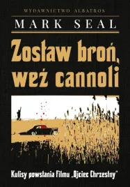 zostaw-bron-wez-cannoli-kulisy-powstania-filmu-ojciec-chrzestny