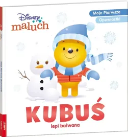 disney-maluch-moje-pierwsze-opowiastki-kubus-lepi-balwana