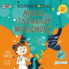 superbohater-z-antyku-t-5-apollo-audiobook-stella-tarakson