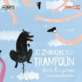 30-znikajacych-trampolin-audiobook-dorota-kassjanowicz