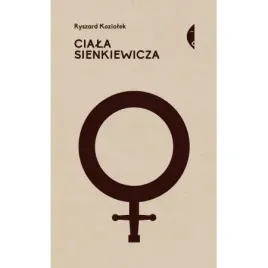 ciala-sienkiewicza-studia-o-plci-i-przemocy