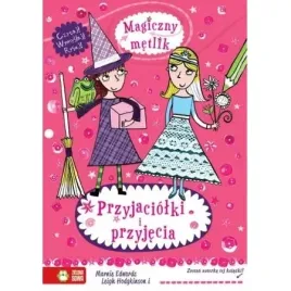 magiczny-metlik-przyjaciolki-i-przyjecie