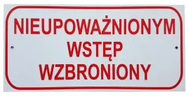 tablica-nieupowaznionym-wstep-wzbroniony-metalowa