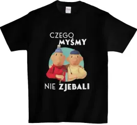 koszulka-t-shirt-sasiedzi-czego-mysmy-nie-producent