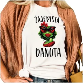 bluzka-dla-danki-zaba-zajebista-danuta-swieta-s