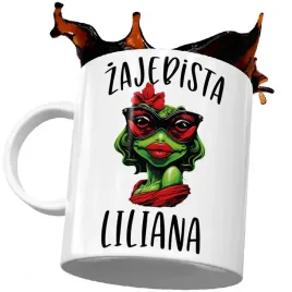 prezent-dla-liliany-zaba-zajebista-kubek-liliana