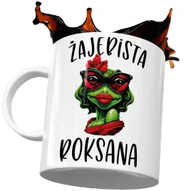 prezent-dla-roksany-zaba-zajebista-kubek-roksana