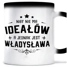 kubek-magiczny-wladyslawa-idealna-wladzi-urodziny