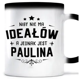 kubek-magiczny-idealna-paulina-urodziny-pauliny