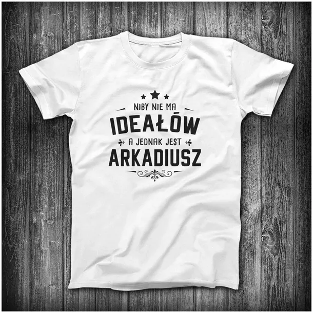 tshirt-prezent-dla-arkadiusza-idealny-m-kolor-bialy