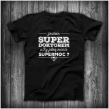 prezent-dla-doktora-supermoc-s-stan-nowy
