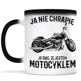 nie-chrapie-snie-jestem-motocyklem-kubek-magiczny