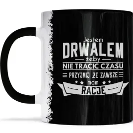 kubek-zawsze-mam-racje-dla-drwala