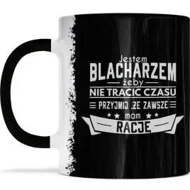 kubek-zawsze-mam-racje-dla-blacharza