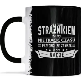 kubek-zawsze-mam-racje-dla-straznika
