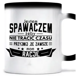 kubek-magiczny-spawacz-zawsze-mam-racje