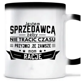 kubek-magiczny-sprzedawca-zawsze-mam-racje